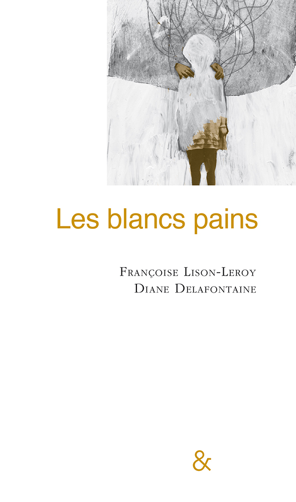 RÃ©sultat de recherche d'images pour "les blancs pains franÃ§oise lison leroy"